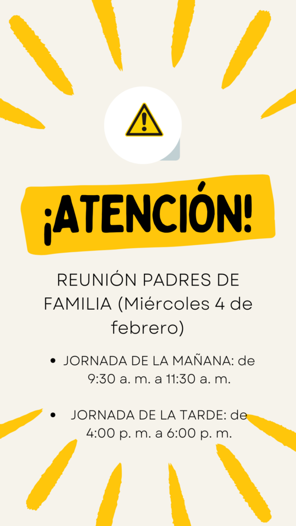 REUNIÓN DE PADRES DE FAMILIA (Miércoles 4 de febrero)