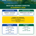 Póster informativo de la Institución Educativa John F. Kennedy de Puerto Boyacá sobre el inicio del segundo semestre académico 2026, según Circular Rectoral No. 020. Informa que la entrega de notas será el martes 7 de julio: bachillerato en jornada de la mañana y primaria en jornada de la tarde. El inicio de clases será el miércoles 8 de julio. Se comunica el cambio de jornada: bachillerato pasa de la tarde a la mañana y primaria pasa de la mañana a la tarde. Horarios: Jornada B, mañana: Preescolar A y B de 7:00 a. m. a 11:00 a. m., secundaria de 6:00 a. m. a 12:00 p. m. y media de 6:00 a. m. a 1:00 p. m. Jornada A, tarde: Preescolar C de 1:20 p. m. a 5:20 p. m. y primaria de 1:00 p. m. a 6:00 p. m. Se indica consultar la información completa en www.jfkennedy.edu.co